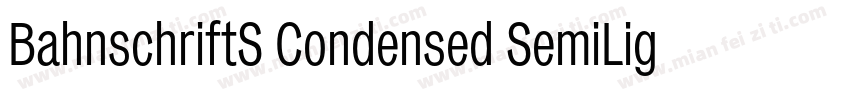 BahnschriftS Condensed SemiLight字体转换